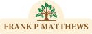Frank P Matthews